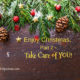 Enjoy Christmas, Part 2 – Take Care of YOU! TSSP027