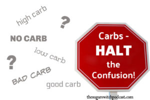 Carbs – Halt the Confusion! TSSP044