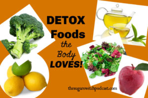 10 Common Detox Foods The Body LOVES! TSSP042