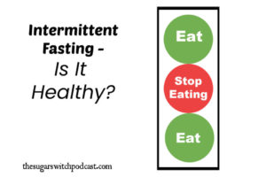 Intermittent Fasting – Is It Healthy? TSSP073