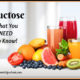 Fructose – What You NEED to Know! TSSP118