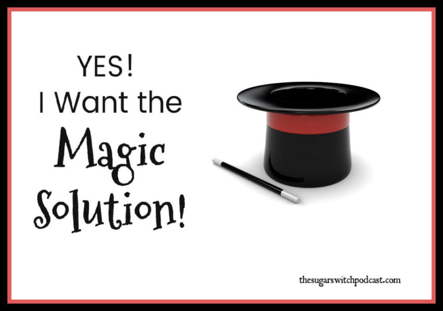 YES! I Want the ‘Magic Solution’! TSSP120