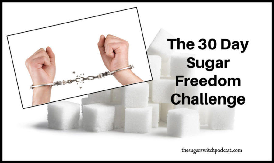 The 30 Day Sugar Freedom Challenge, M Collins TSSP126