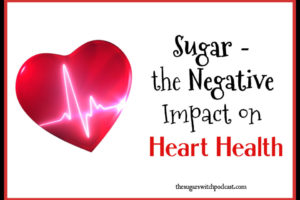 Sugar – the Negative Impact on Heart Health TSSP158
